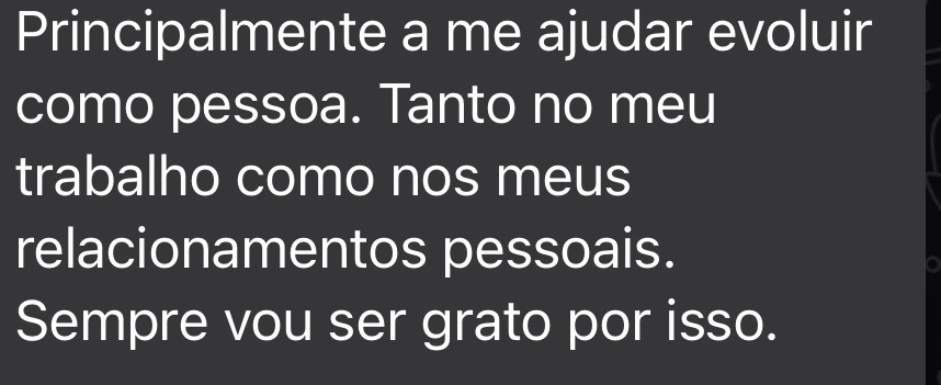 Depoimento sobre evolução pessoal e profissional